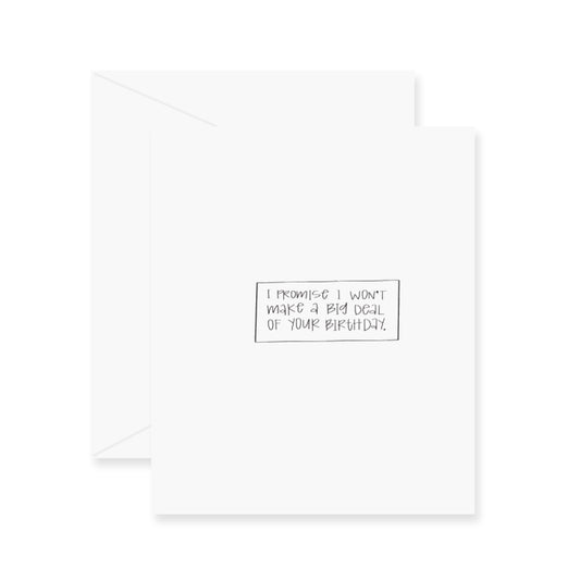 Big Deal Birthday Greeting Card