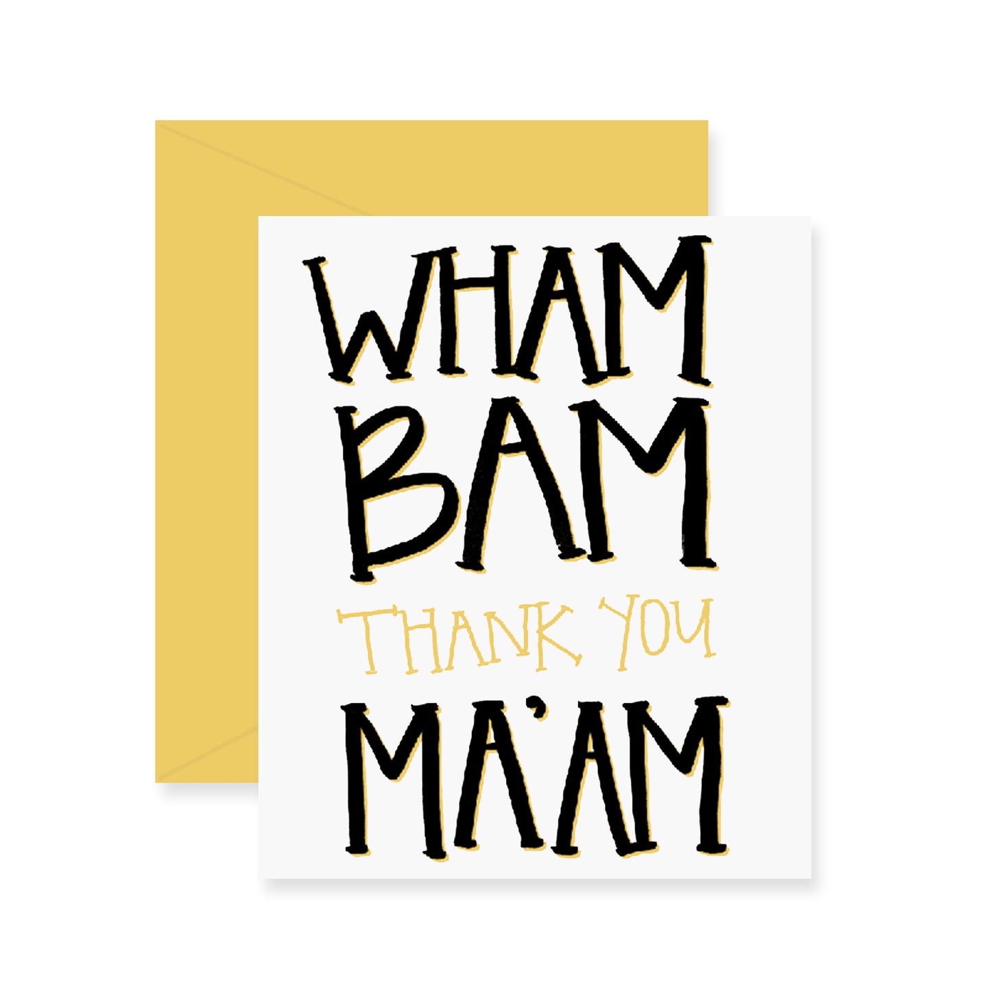 Wham Bam Greeting Card