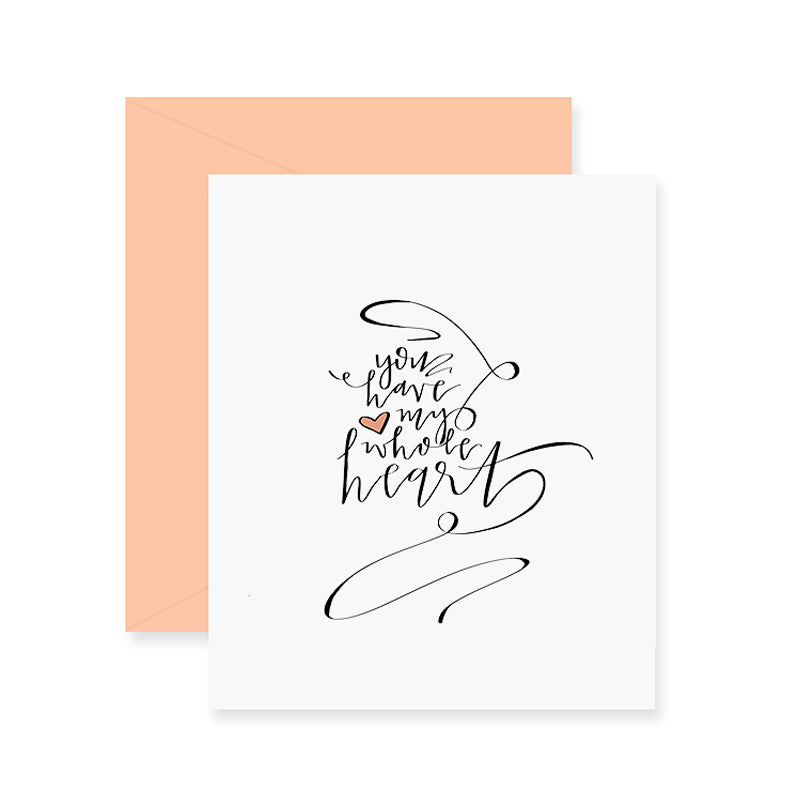 Whole Heart Greeting Card