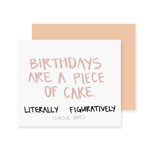 Piece of Cake Birthday Greeting Card