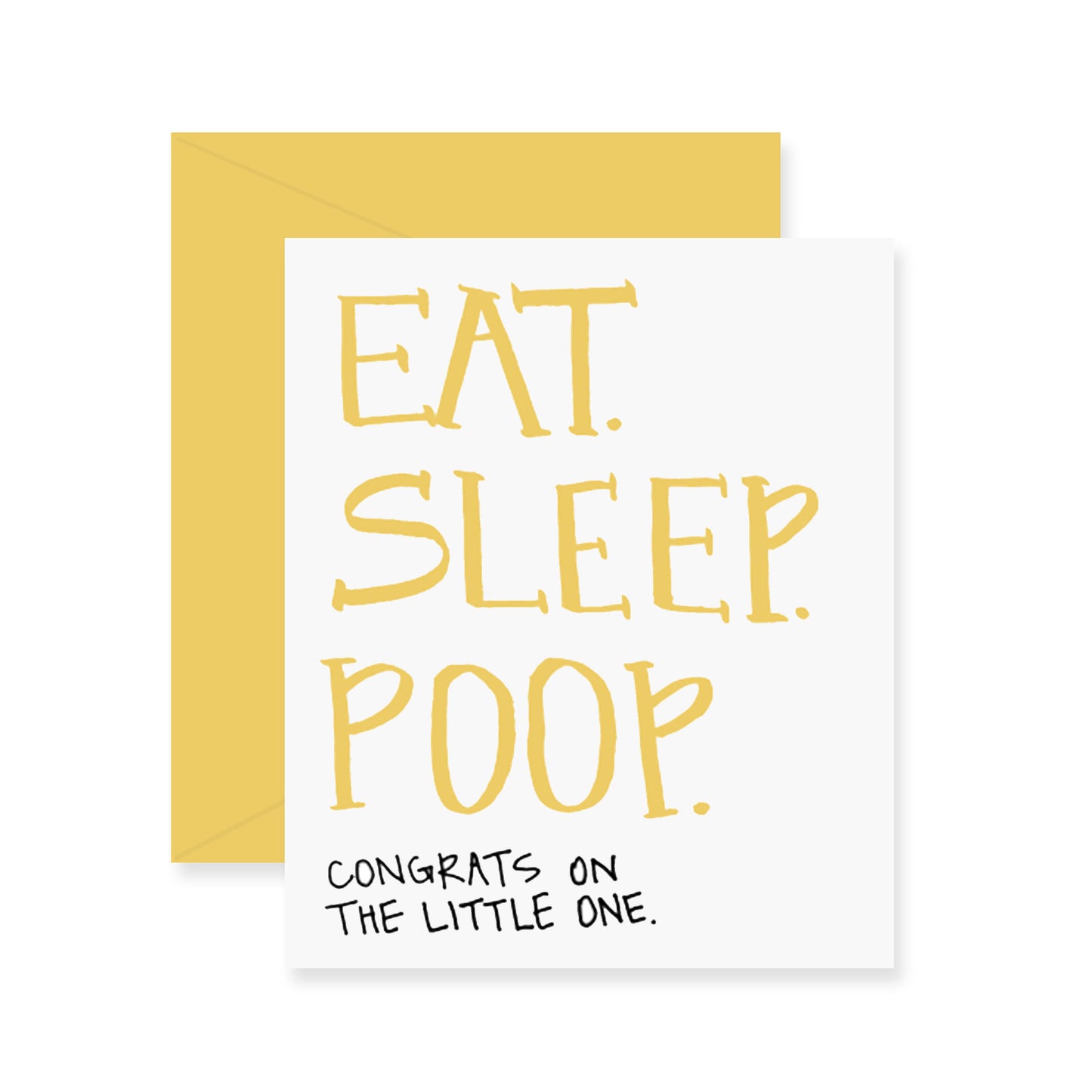 Eat Sleep Poop Greeting Card