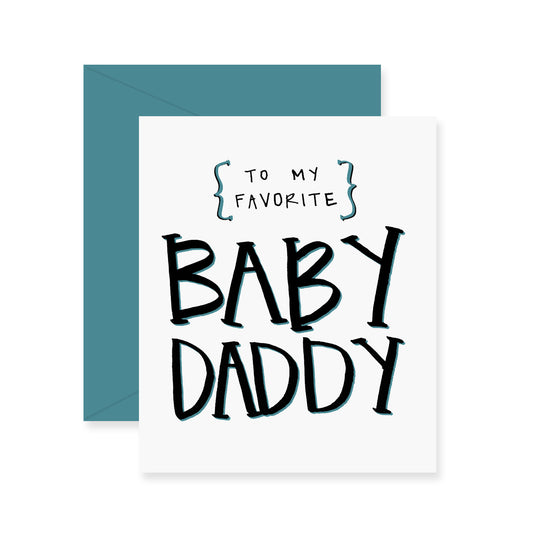 Baby Daddy Greeting Card