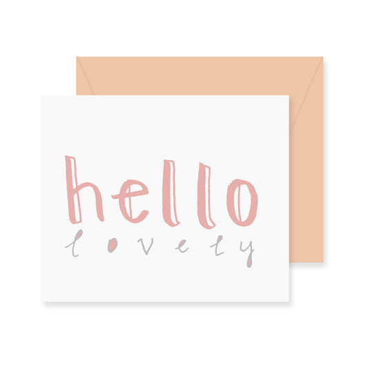 Hello Lovely Greeting Card