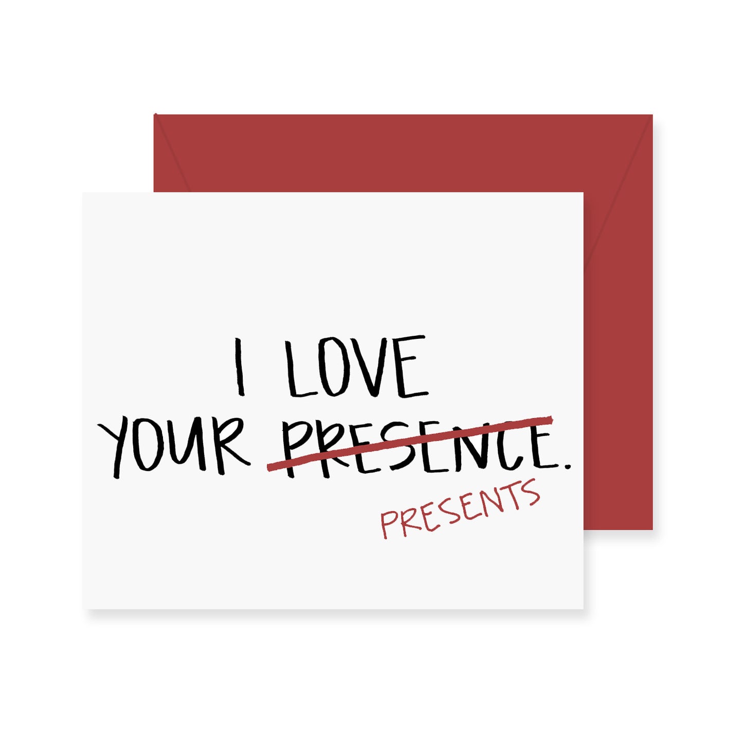 Love Your Presents Greeting Card