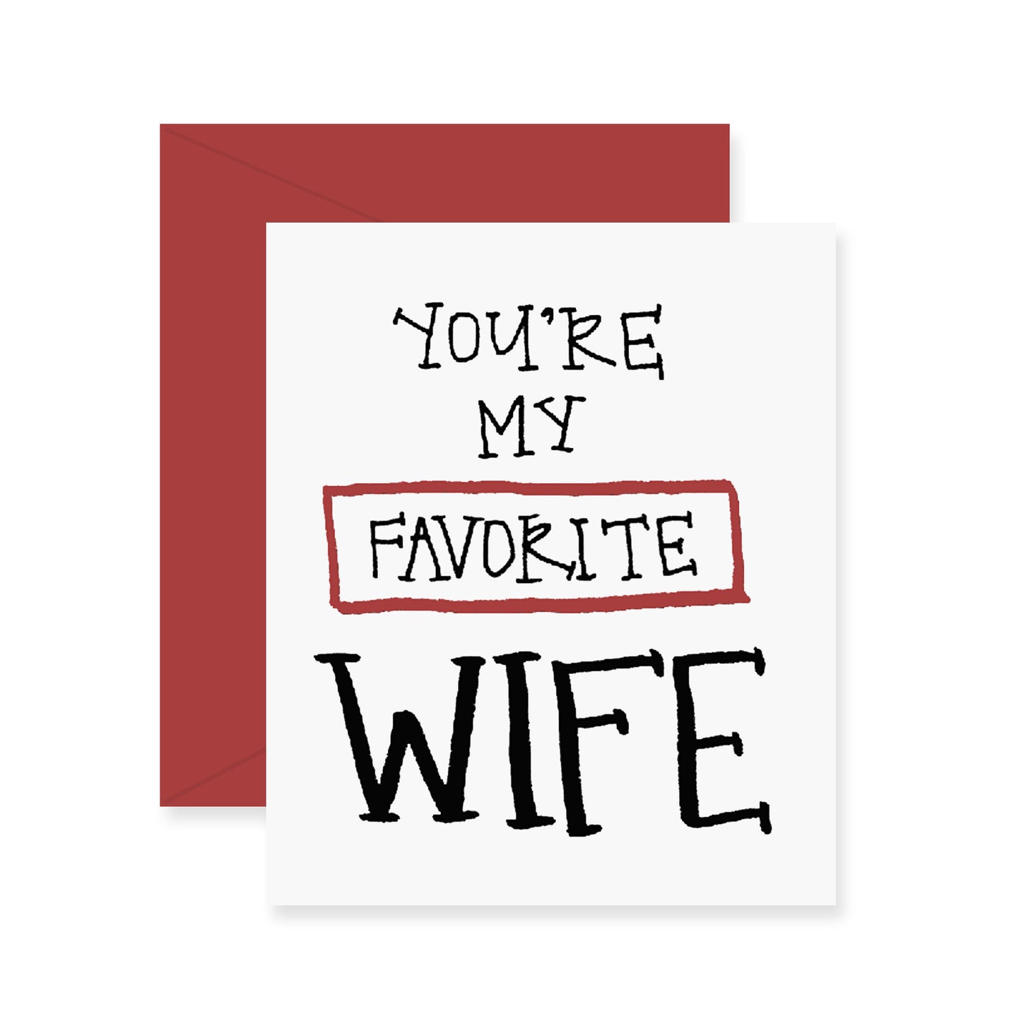Favorite Wife Greeting Card