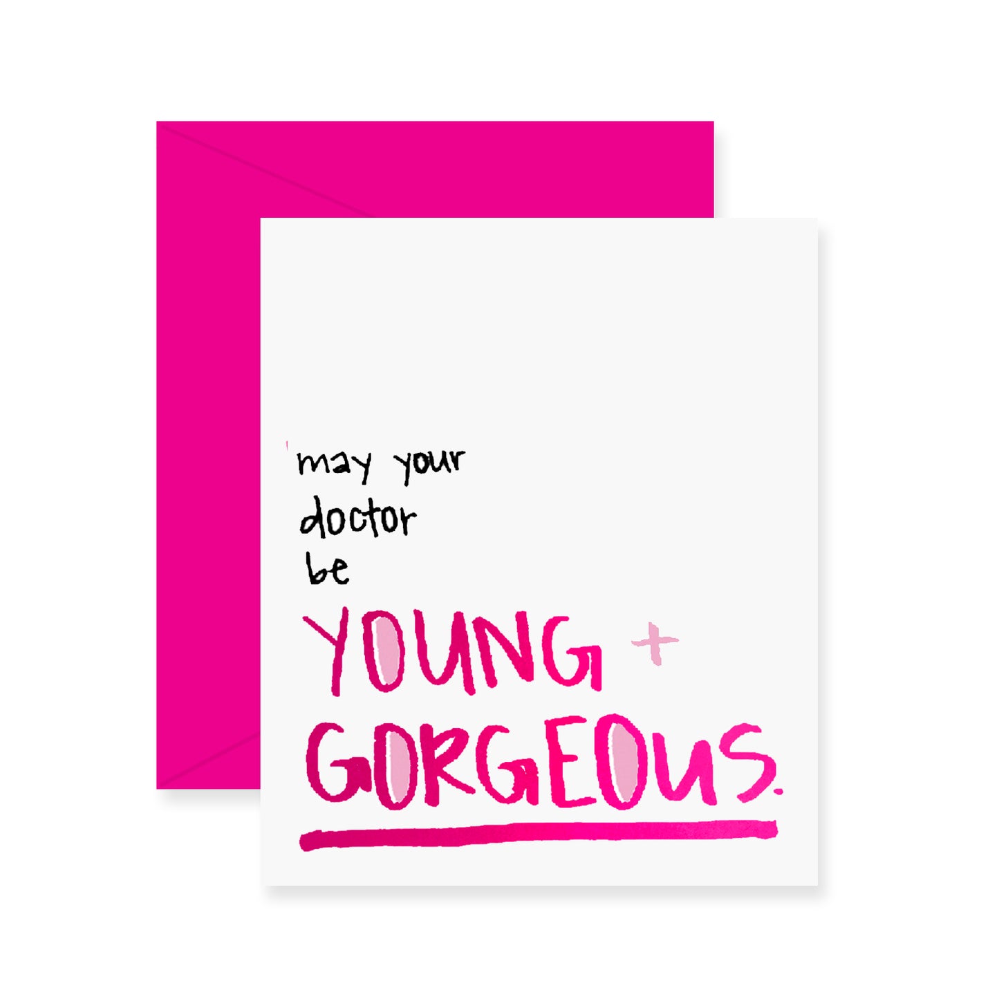 Young & Gorgeous Greeting Card (Foil)