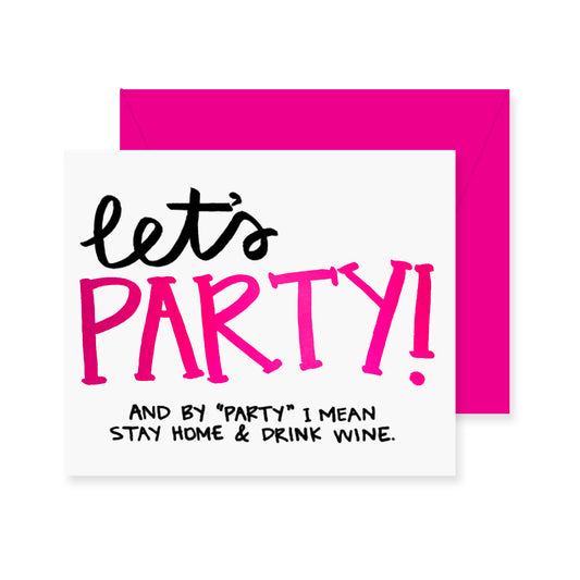Let's Party Greeting Card (Foil)