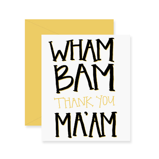 Wham Bam Greeting Card